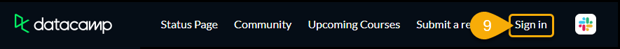 Jei jau turite „DataCamp“ paskyrą, svetainėje [www.datacamp.com](https://www.datacamp.com){target="_blank"} rinkitės „Sign in“ (9).  